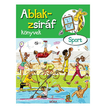 Ablak-Zsiráf képes gyermeklexikon: Sport